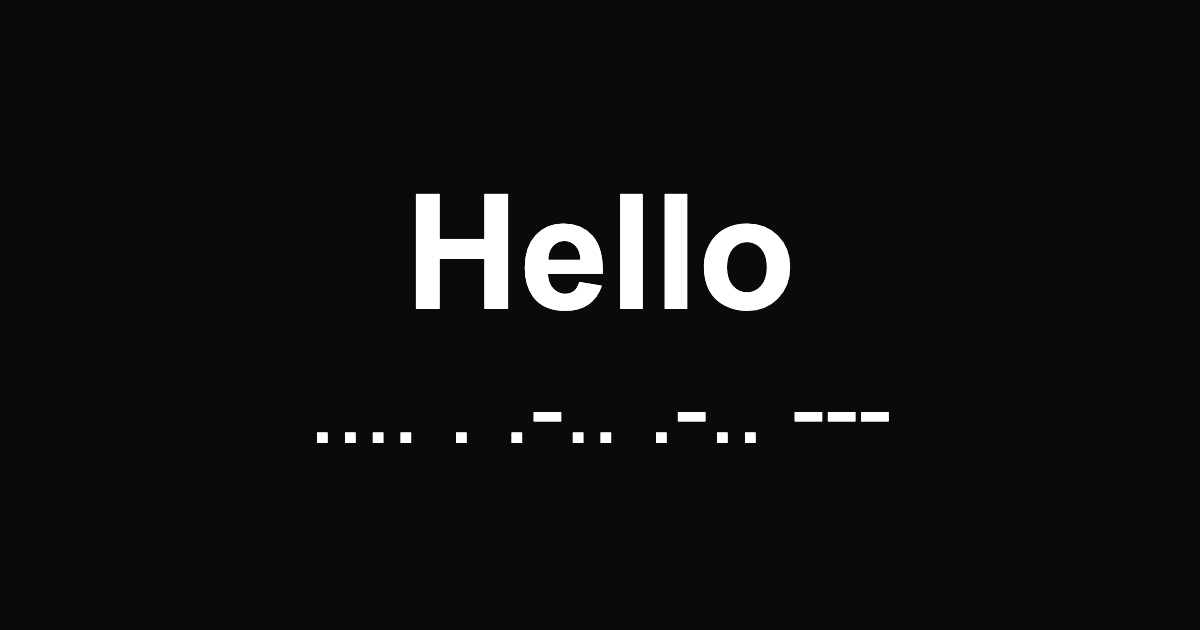 Hello in morse code