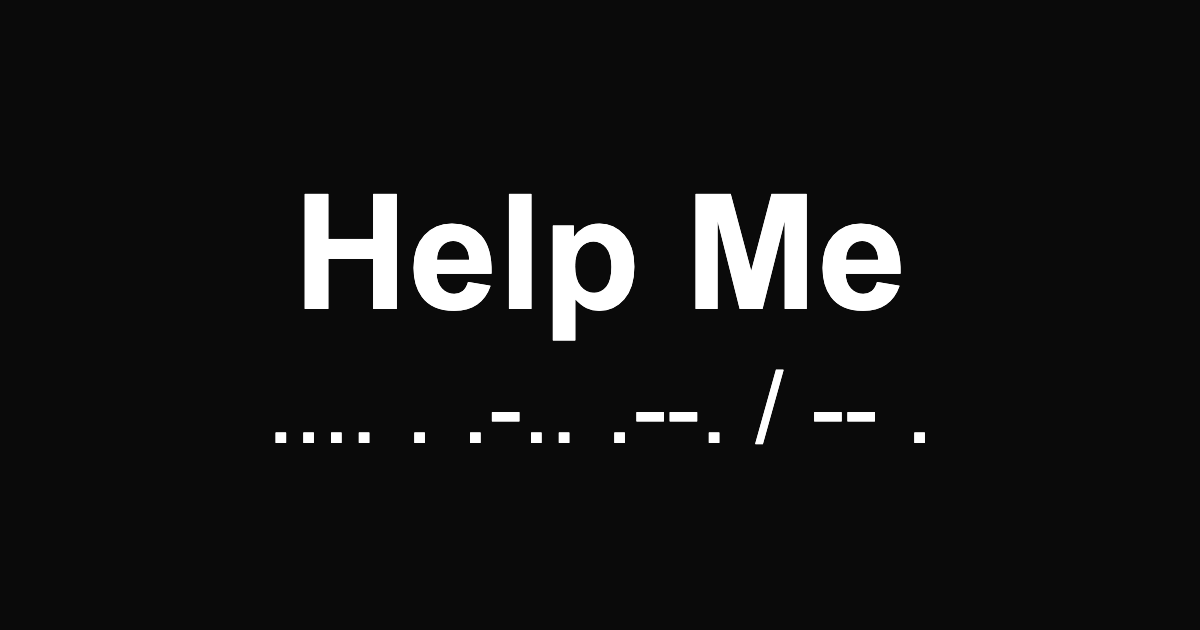 Help Me in morse code